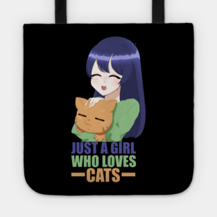 Funny Cat Lover, Girl who Loves Cats Tote