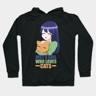 Funny Cat Lover, Girl who Loves Cats Hoodie