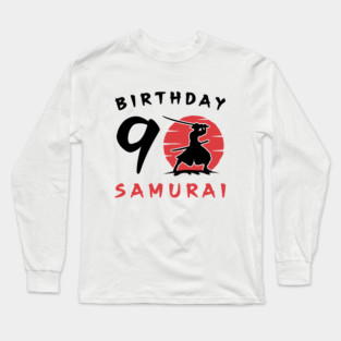I am 9 Years Old Birthday Bday Party Gift 9th Little Ninja Samurai Japanese Warrior Long Sleeve T-Shirt