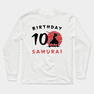 I am 10 Years Old Birthday Bday Party Gift 10th Little Ninja Samurai Japanese Warrior Long Sleeve T-Shirt