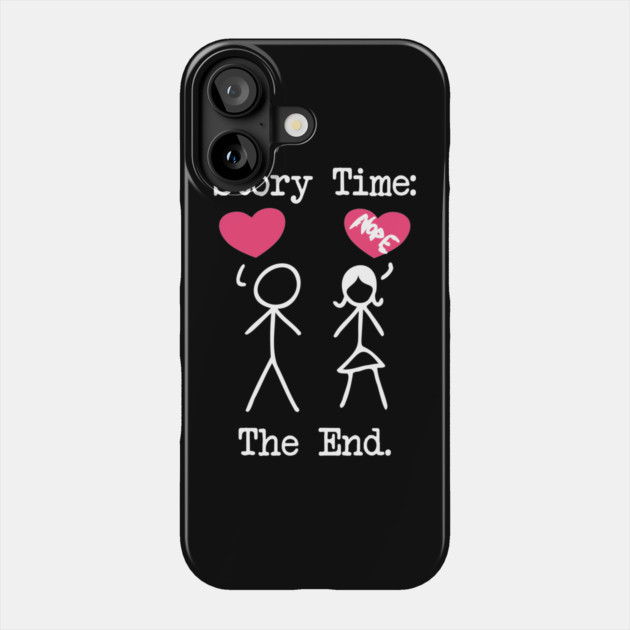 Funny Sad Story of Rejected Guy That is in Friend Zone Phone Case by belownormal
