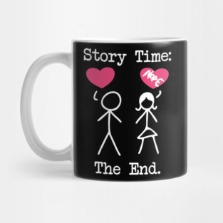 Funny Sad Story of Rejected Guy That is in Friend Zone Mug