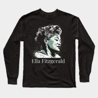 Ella Fitzgerald Long Sleeve T-Shirt