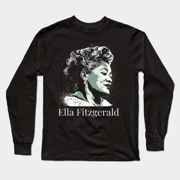 Ella Fitzgerald Long Sleeve T-Shirt by UrbanLifeApparel