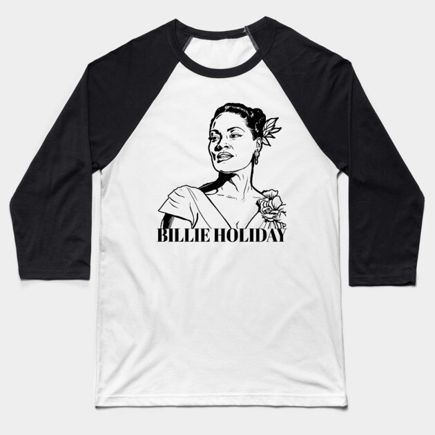 Bille Holiday - Lady Day Baseball T-Shirt by UrbanLifeApparel