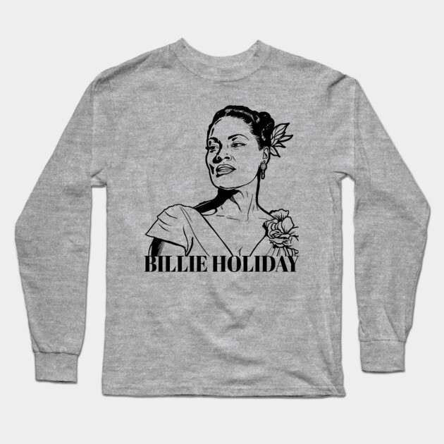 Bille Holiday - Lady Day Long Sleeve T-Shirt by UrbanLifeApparel