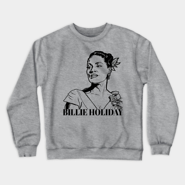 Bille Holiday - Lady Day Crewneck Sweatshirt by UrbanLifeApparel