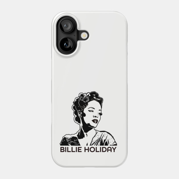Bille Holiday Phone Case by UrbanLifeApparel