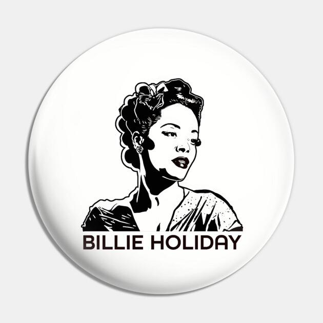 Bille Holiday Pin by UrbanLifeApparel