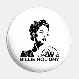 Bille Holiday Lady Day Pin