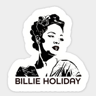 Bille Holiday Lady Day Sticker