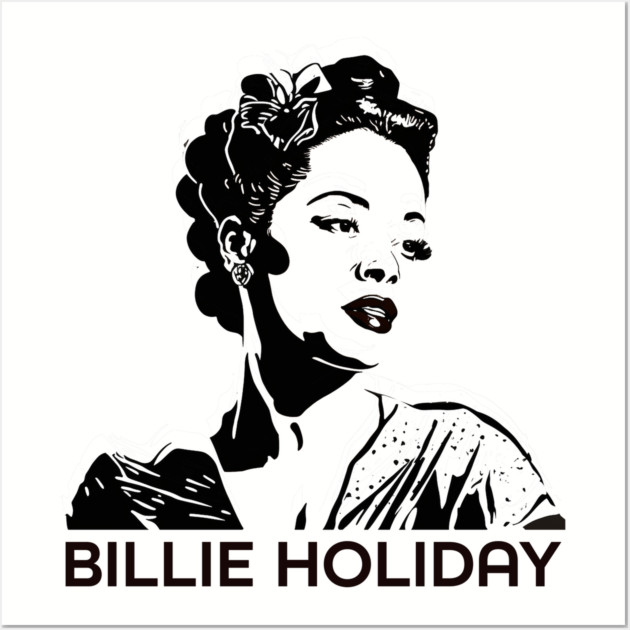 Bille Holiday Lady Day Wall Art by UrbanLifeApparel