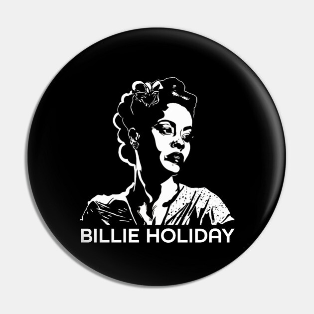 Bille Holiday Singer Pin by UrbanLifeApparel