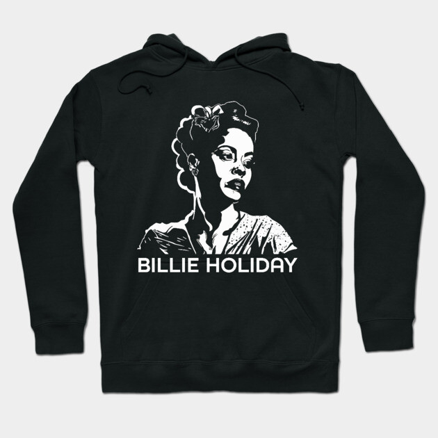 Bille Holiday Singer Hoodie by UrbanLifeApparel