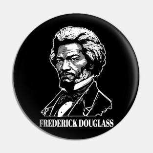 Frederick Douglass Pin