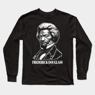 Frederick Douglass Long Sleeve T-Shirt