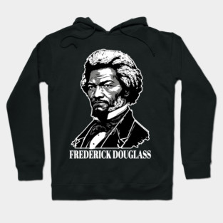 Frederick Douglass Hoodie