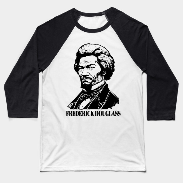 Frederick Douglass Baseball T-Shirt by UrbanLifeApparel