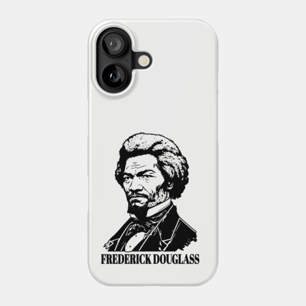Frederick Douglass Phone Case by UrbanLifeApparel