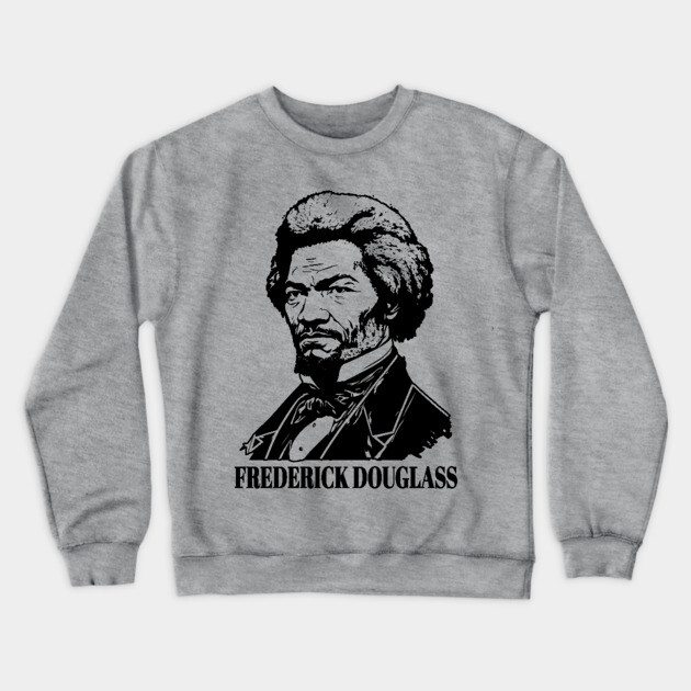 Frederick Douglass Crewneck Sweatshirt by UrbanLifeApparel