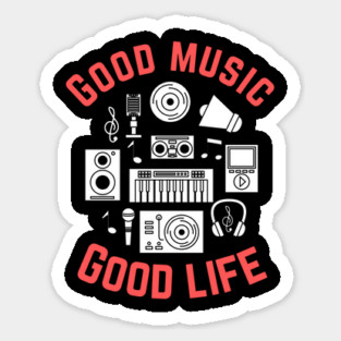 Good Music Good Life Magnet