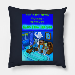 The Dark Grow Podcast : Tales from the Sipp Pillow