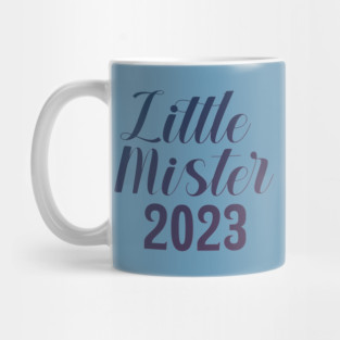 Little Mister 2023 Mug