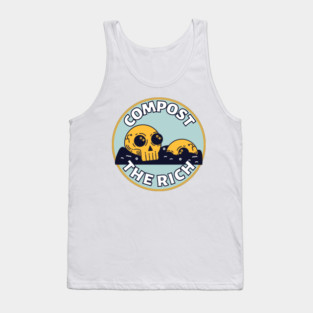 Compost the Rich Skull Tank Top
