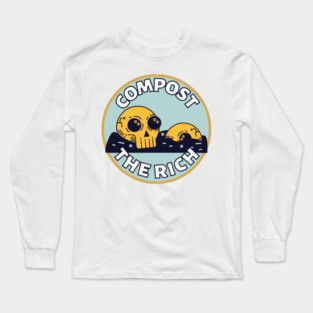 Compost the Rich Skull Long Sleeve T-Shirt