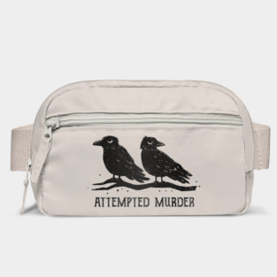 Attempted Murder Bag