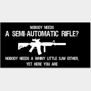 Nobody needs a SJW Posters and Art