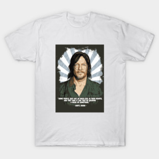 Daryl Dixon Poster Quotes T-Shirt