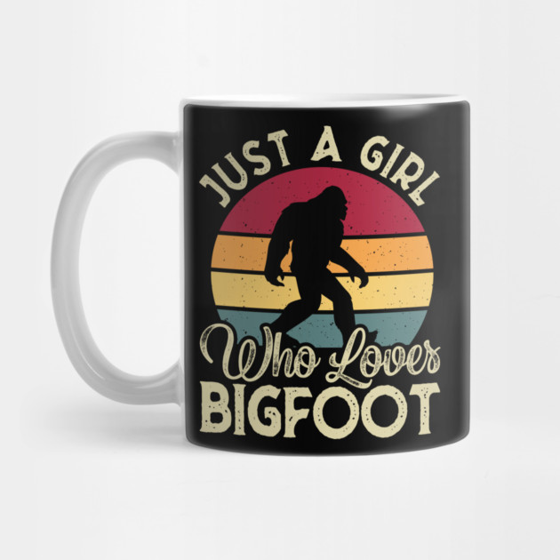 Just A Girl Who Loves Bigfoot Retro by The WYLD Tribe