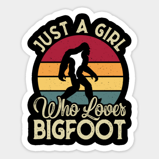 Just A Girl Who Loves Bigfoot Retro Magnet by The WYLD Tribe