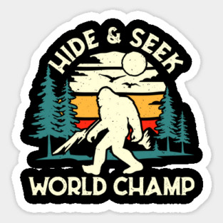 Bigfoot Hide and Seek World Champ Sticker