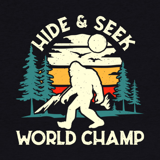 Bigfoot Hide and Seek World Champ by The WYLD Tribe
