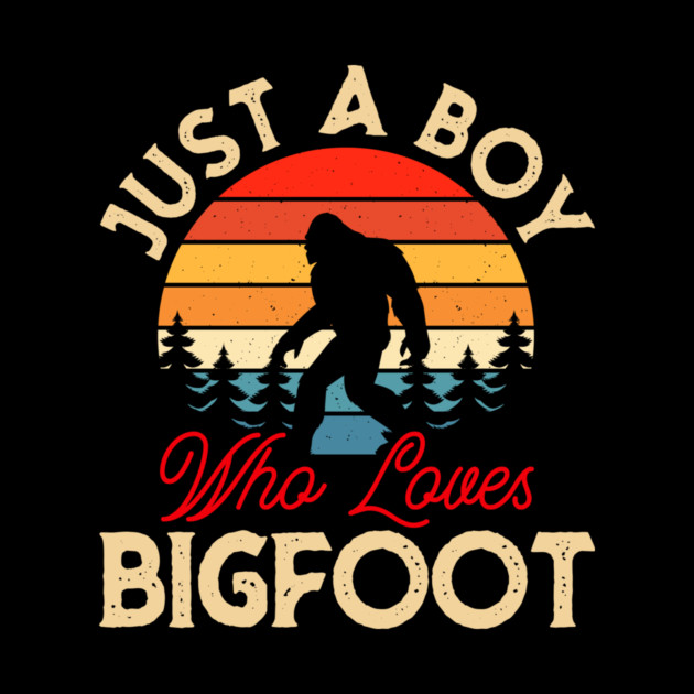 Just A Boy Who Loves Bigfoot by The WYLD Tribe
