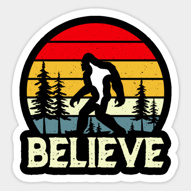 Bigfoot Sasquatch Believe Retro Sticker by The WYLD Tribe