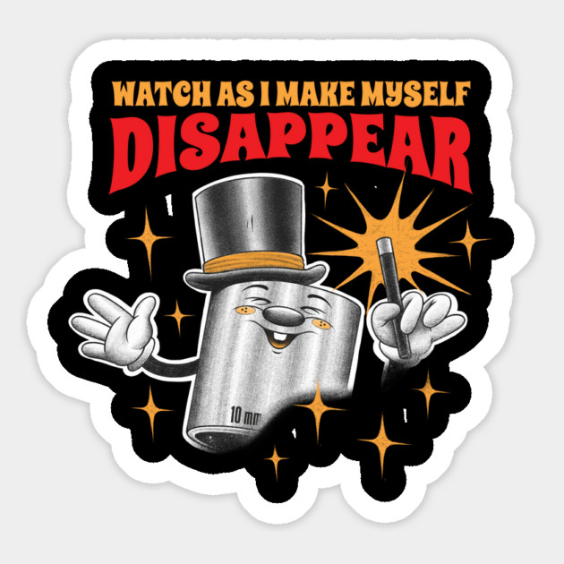 Tools 10MM Socket I Make Myself Disappear Magnet by belownormal