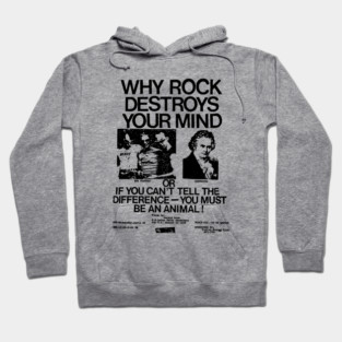 Why rock destroys your mind Hoodie