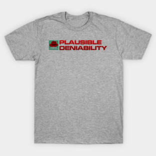 Plausible Deniability - Inline Team Laura T-Shirt