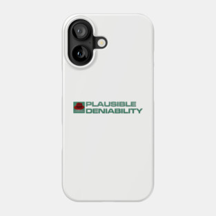 Plausible Deniability - Inline Team Remington Phone Case
