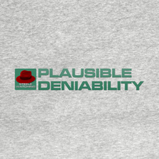 Plausible Deniability - Inline Team Remington T-Shirt