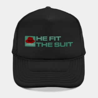 He Fit The Suit - Inline Team Remington Hat