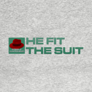 He Fit The Suit - Inline Team Remington T-Shirt