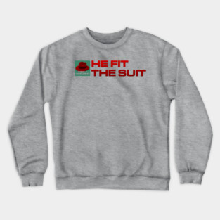 He Fit The Suit - Inline Team Laura Crewneck Sweatshirt