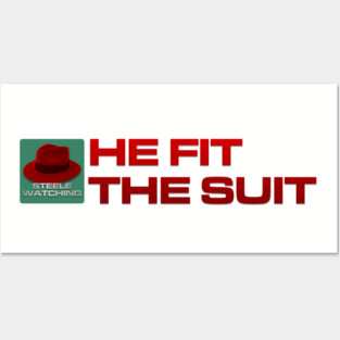He Fit The Suit - Inline Team Laura Posters and Art