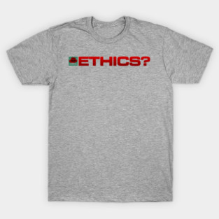 Ethics? - Inline Team Laura T-Shirt