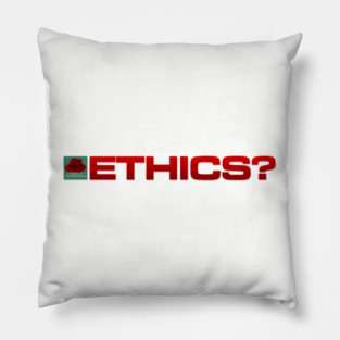 Ethics? - Inline Team Laura Pillow