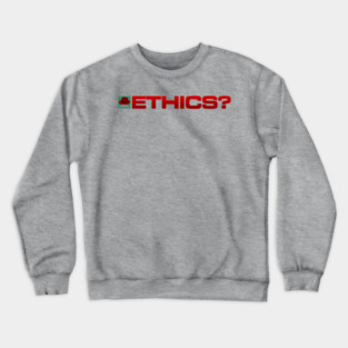 Ethics? - Inline Team Laura Crewneck Sweatshirt